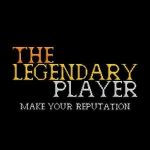The Legendary Player Make Your Reputation Pc