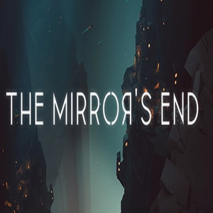The Mirror’s End
