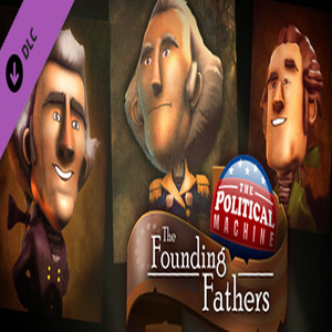 Buy The Political Machine 2020 The Founding Fathers CD Key Compare Prices