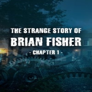 Buy The Strange Story Of Brian Fisher Chapter 1 CD KEY Compare Prices