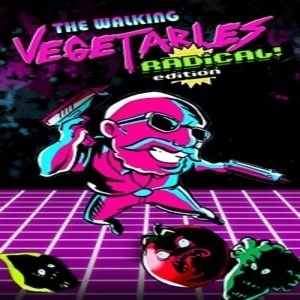 The Walking Vegetables Radical Edition