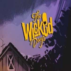 The Wicked Days