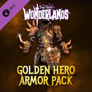 Tiny Tina’s Wonderlands Golden Hero Armor Pack