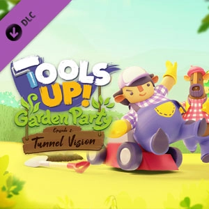 Tools Up Garden Party Episode 2 Tunnel Vision