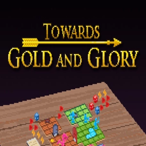 Towards Gold and Glory