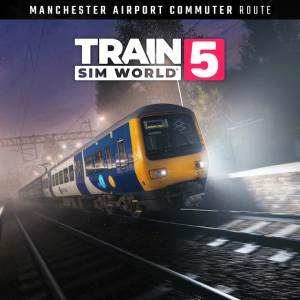 Train Sim World 5 Manchester Airport Commuter Manchester Alderley Edge Pc