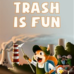 Trash is Fun Xbox One