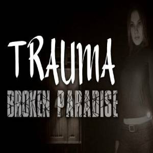 Buy TRAUMA Broken Paradise CD Key Compare Prices
