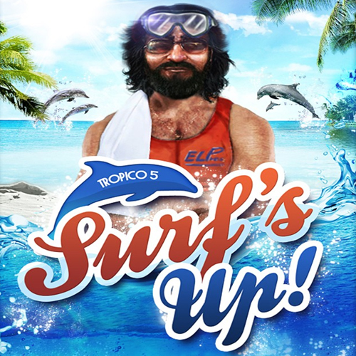 Buy Tropico 5 Surfs Up! CD Key Compare Prices