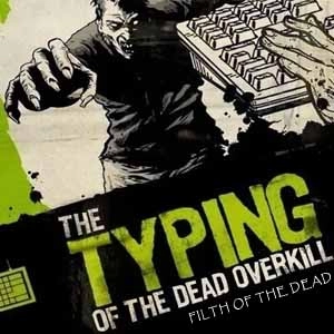 Typing Of The Dead Overkill Filth Of The Dead