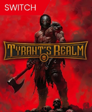 Tyrant's Realm Nintendo Switch