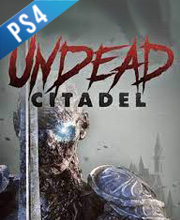 Buy Undead Citadel PS4 Compare Prices