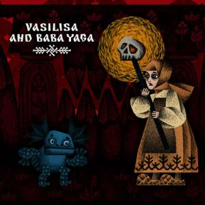 Vasilisa and Baba Yaga Playstation 5