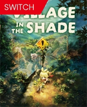 Village in the Shade Switch