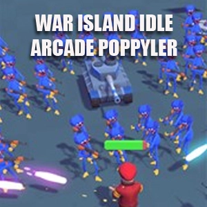 War Island Idle Arcade Poppyler