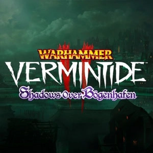 Warhammer Vermintide 2 Shadows over Bogenhafen