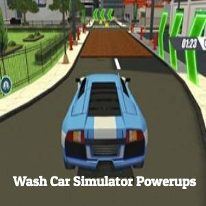 Wash Car Simulator Powerups