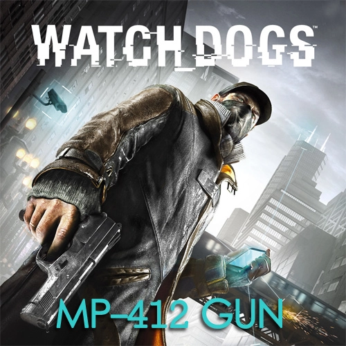 Watch Dogs DLC MP-412 GUN