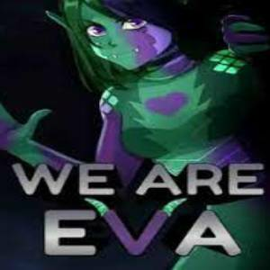 We are Eva Pc