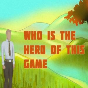 Who is the hero of this Game Pc