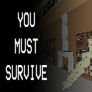 Buy You Must Survive CD Key Compare Prices