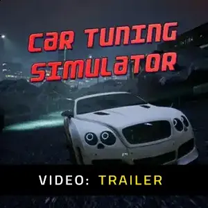 Car Tuning Simulator - Trailer Video