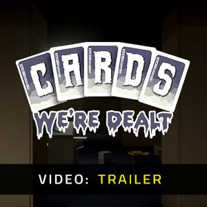 Cards We’re Dealt Pc