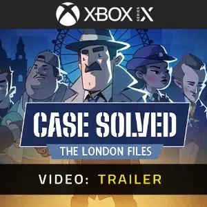 Case Solved: The London Files Xbox Series - Video Trailer