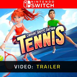Casual Sport Series: Tennis Nintendo Switch - Video Trailer