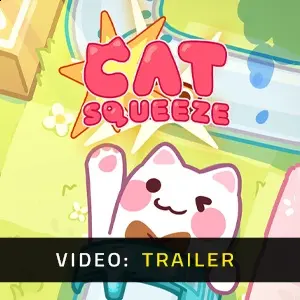 Cat Squeeze - Trailer