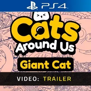 Cats Around Us: Giant Cat PS4 – Trailer