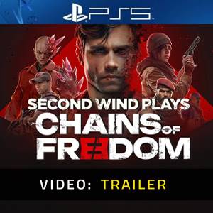 Chains of Freedom PS5 - Video Trailer