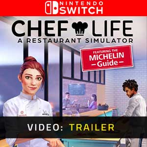 Chef Life A Restaurant Simulator Nintendo Switch Video Trailer