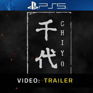 Chiyo PS5 - Trailer