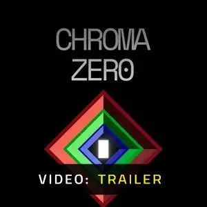 Chroma Zero - Video Trailer