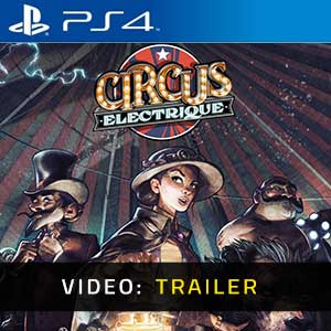 Circus Electrique PS4- Video Trailer
