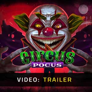 Circus Pocus Video Trailer