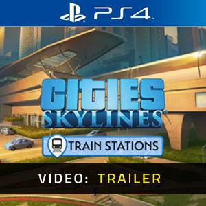 Cities Skylines Content Creator Pack Train Stations PS4 Video Trailer