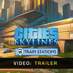 Cities Skylines Content Creator Pack Train Stations Video Trailer