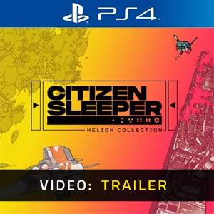 Citizen Sleeper: Helion Collection PS4 Video Trailer