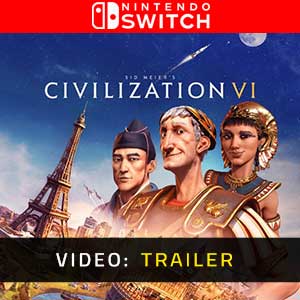Civilization 6 Nintendo Switch- Video Trailer
