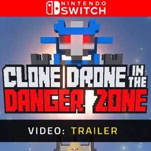 Clone Drone in the Danger Zone Nintendo Switch Video Trailer