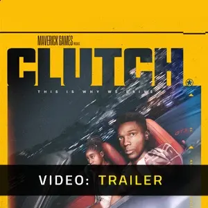CLUTCH - Video Trailer