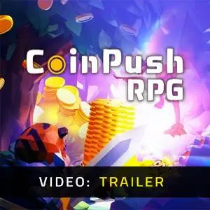 Coin Push RPG - Video Trailer
