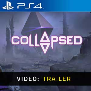 COLLAPSED PS4 Trailer Video