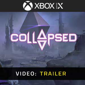 COLLAPSED Xbox Series Trailer Video