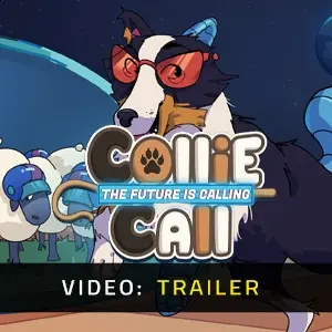 Collie Call The Future is Calling - Video Trailer