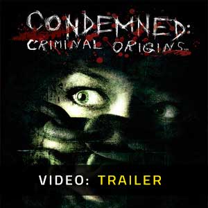 Condemned Criminal Origins Video Trailer