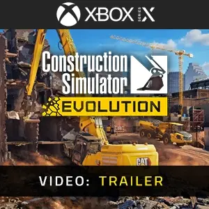 Construction Simulator: Evolution Xbox Series - Video Trailer