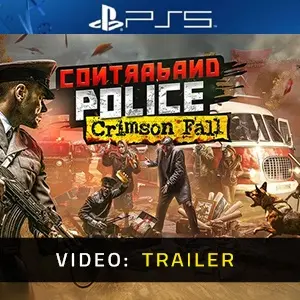 Contraband Police - Crimson Fall PS5 - Video Trailer